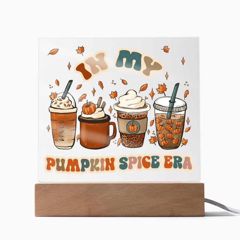 Pumpkin Spice Era Acrylic Plaque